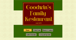 Desktop Screenshot of goodwinsfamilyrestaurant.com